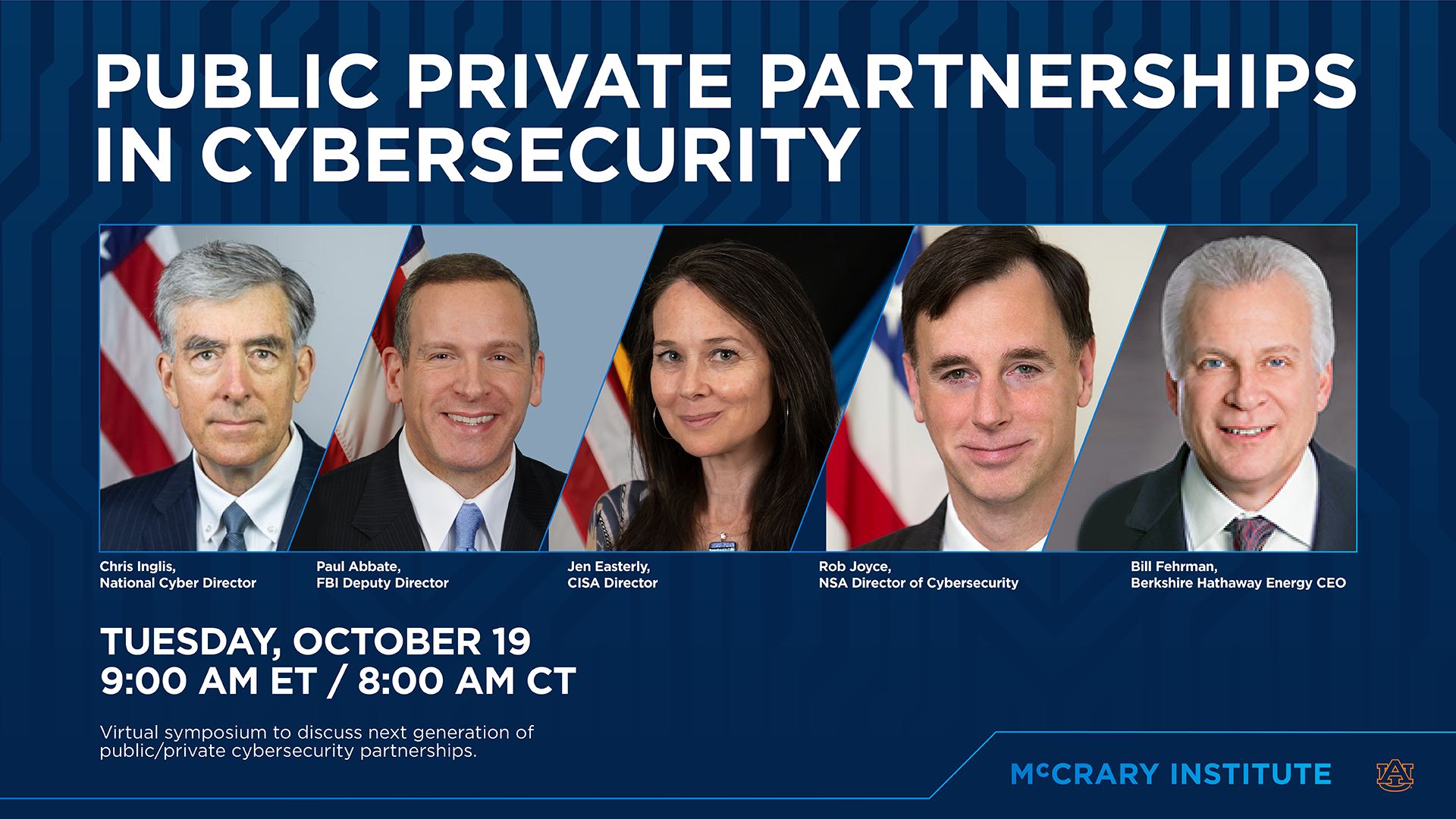 McCrary Institute Digital Event, Public Private Partnerships in Cybersecurity, National Cyber Director, FBI, CISA, NSA, Berkshire Hathaway Energy